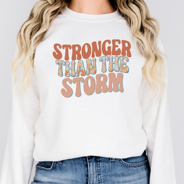 Stronger Sweatshirt Womens Retro Positive Graphic  (Creator Uploaded)