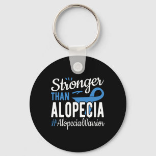 Stronger Than Alopecia Key Ring