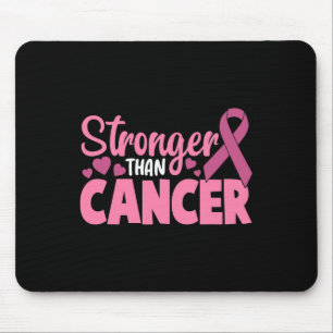 Stronger Than Cancer Breast Cancer Awareness Women Mouse Pad