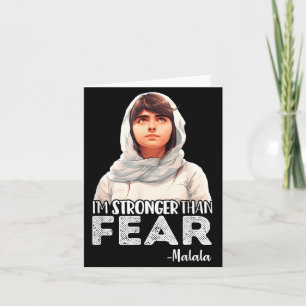 Stronger Than Fear Malala Yousafzai Quote Activist Card