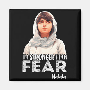 Stronger Than Fear Malala Yousafzai Quote Activist Magnet