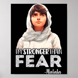 Stronger Than Fear Malala Yousafzai Quote Activist Poster