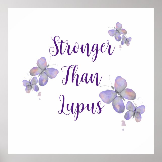 Stronger Than Lupus Poster (Front)