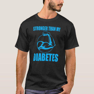Stronger Than My Diabetes – Motivational Design. T-Shirt