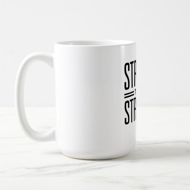 Stronger than my struggles coffee mug (Left)