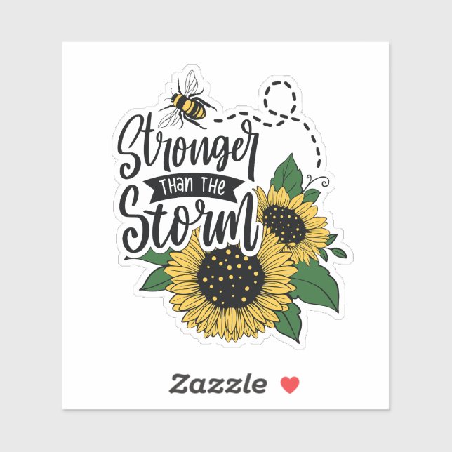 Stronger than the storm. (Sheet)