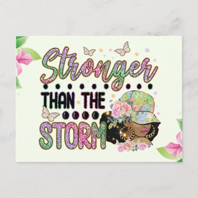 Stronger than the storm, melanin, sista, black gir postcard (Front)