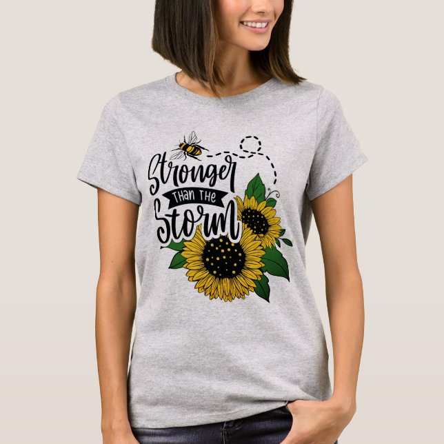 Stronger than the storm  T-Shirt (Front)