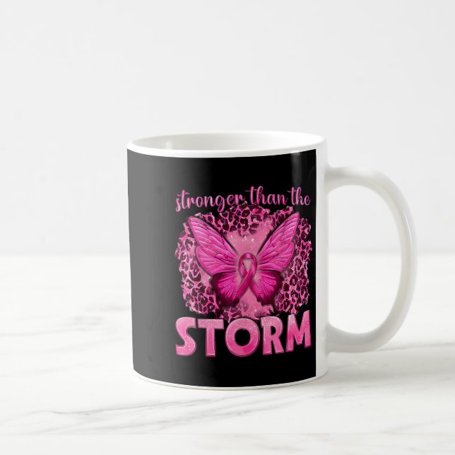 Stronger Than The Storm With Butterfly Breast Canc Coffee Mug (Right)