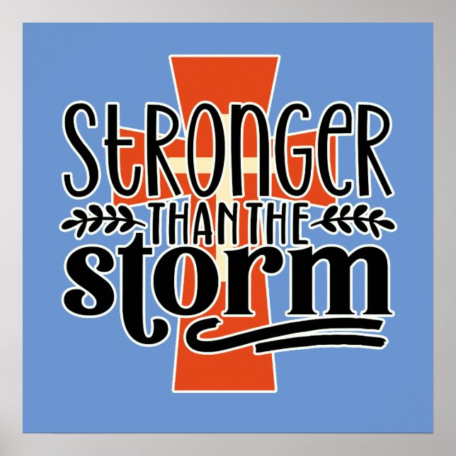 Stronger Than The Storm With Cross Poster (Front)