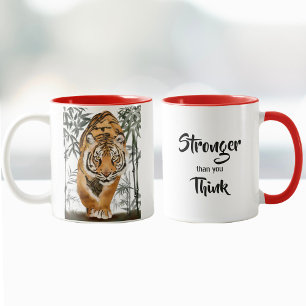Stronger Than You Think Inspiring Pun Quote Tiger Mug