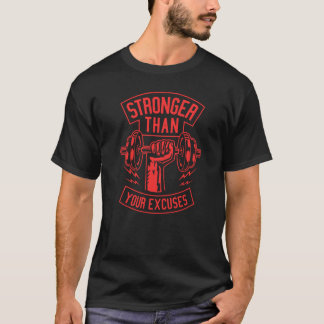 Stronger than your ecuses gift T-Shirt