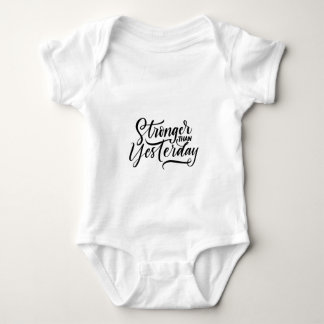 stronger then yesterday  baby bodysuit