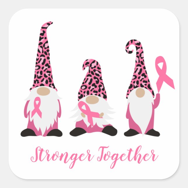 Stronger Together Breast Cancer Pink Ribbon Square Sticker (Front)