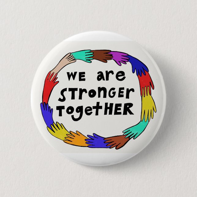 Stronger Together Button (Front)