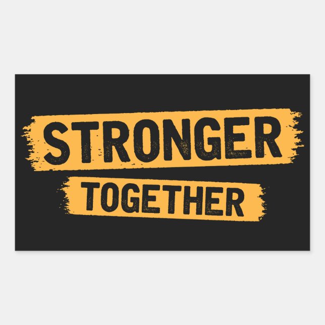 Stronger Together Rectangular Sticker (Front)