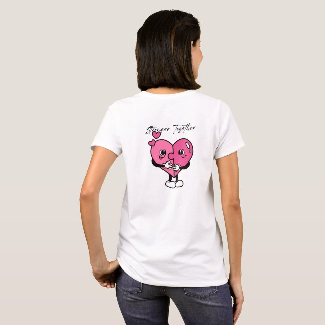 Stronger Together T-Shirt (Back Full)