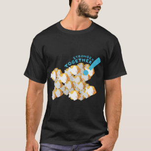 Stronger Together! T-Shirt