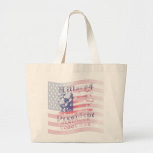Stronger together USA Hillary 4 President American Large Tote Bag