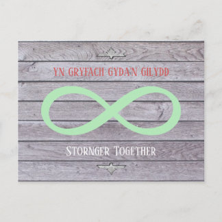 Stronger Together - Welsh & English - Infinity Postcard