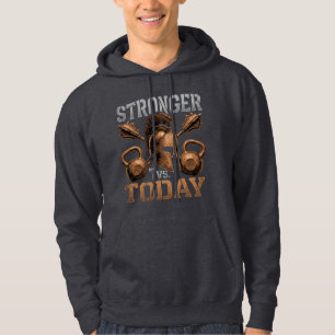 Stronger Vs Today Beat Your Best Self Hoodie
