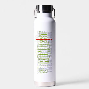Strongest Than You Think Water Bottle