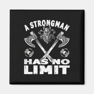 Strongman Has No Limit Weight Training Stuff Power Magnet