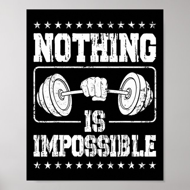 Strongman Nothing Is Impossible Bodybuilder Access Poster (Front)