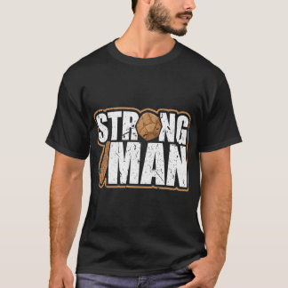 Strongman Weightlifting Powerlifting Strength T-Shirt