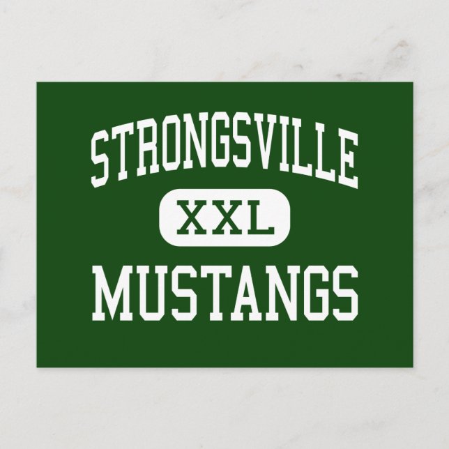 Strongsville - Mustangs - High - Strongsville Ohio Postcard (Front)