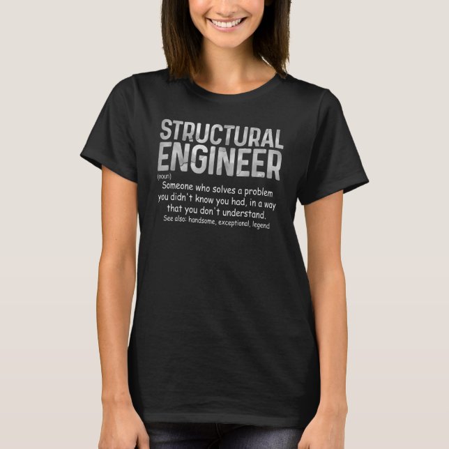 Structural Engineer Dictionary Definition Much Coo T-Shirt (Front)