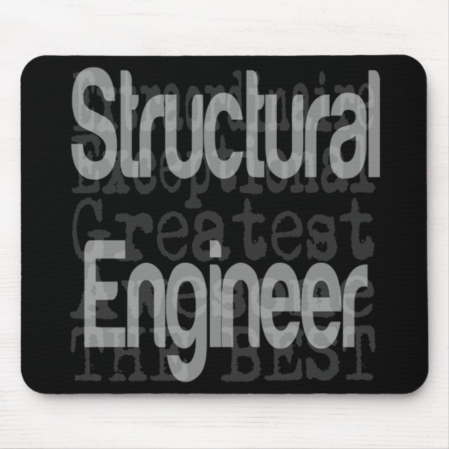 Structural Engineer Extraordinaire Mouse Pad (Front)