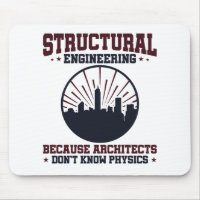 Structural Engineer Funny Physics Quote