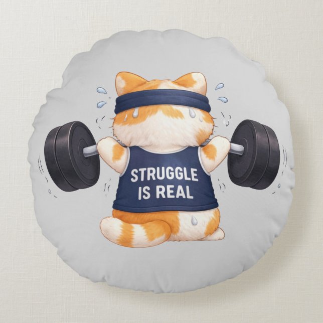 Struggle is Real Round Cushion (Front)