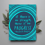 STRUGGLE PROGRESS Douglass Quote Postcard<br><div class="desc">Customise this card with your own text on the back! Check my shop for more!</div>
