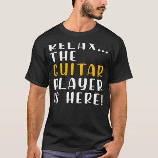 Strum & Chill - Relax with Our Hilarious Guitar Pl T-Shirt