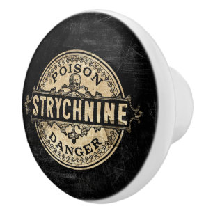 Strychnine Vintage Style Poison Label Ceramic Knob