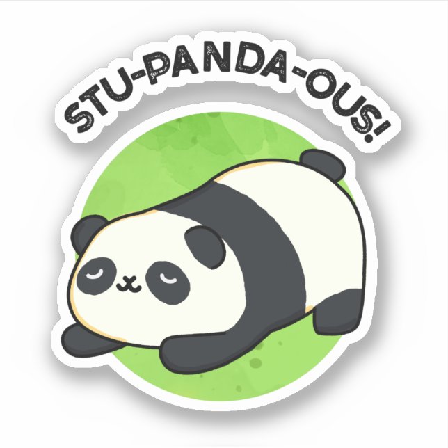 Stu-panda-ous Funny Panda Pun  (Front)