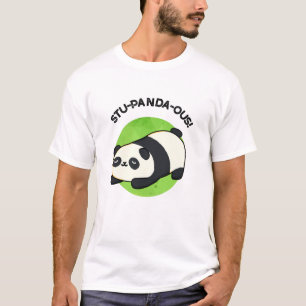 Stu-panda-ous Funny Panda Pun T-Shirt