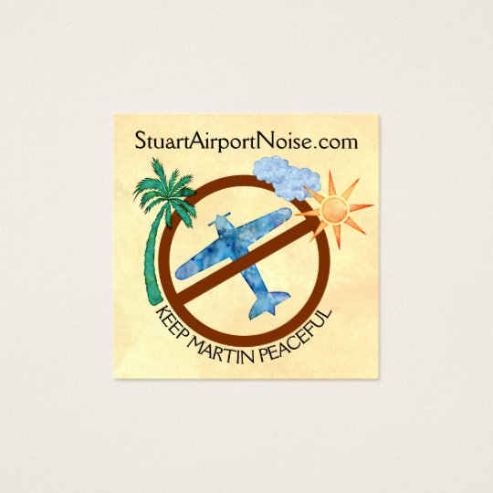 Stuart Airport Noise Website Square Business Card