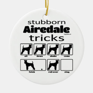 Stubborn Airedale Terrier Tricks Ceramic Ornament