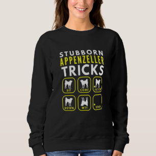 Stubborn Appenzeller Tricks - Dog Training Sweatshirt
