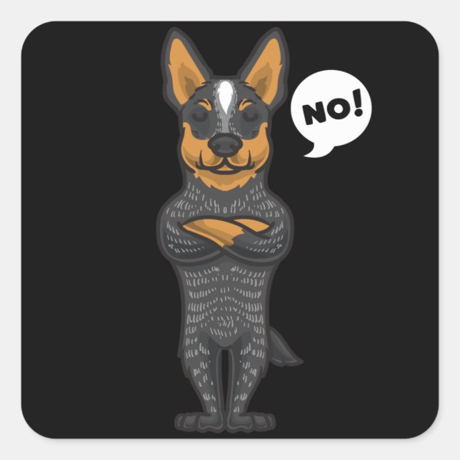 Stubborn Australian Cattle Dog funny Square Sticker (Front)