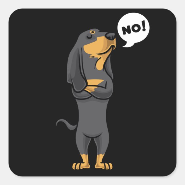 Stubborn Black and Tan Coonhound Dog Square Sticker (Front)