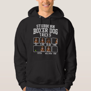 Stubborn Boxer Dog Tricks Dog Mum Tricks Hoodie