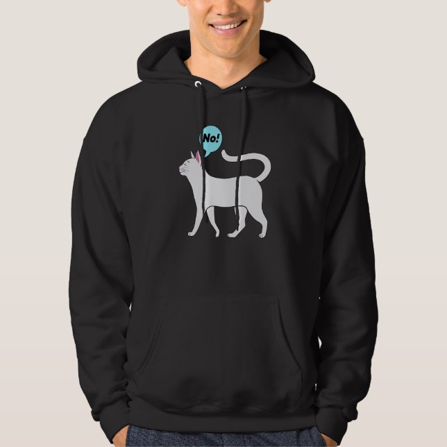Stubborn Cat No Quote Proud Cute Animal Hoodie (Front)