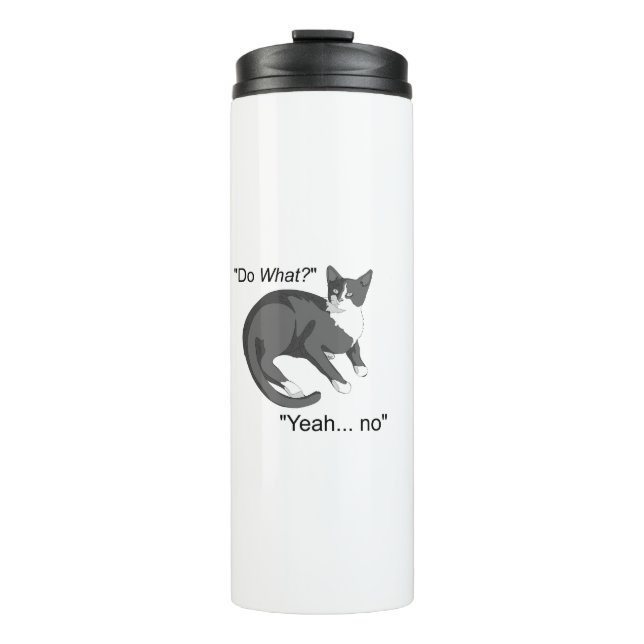 Stubborn Cat Thermal Tumbler (Front)