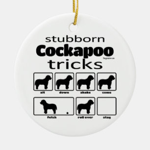 Stubborn Cockapoo Tricks Ceramic Ornament