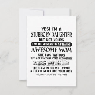 Stubborn Daughter Awesome mum Card
