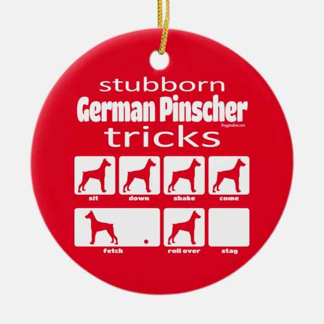 Stubborn German Pinscher Tricks Ceramic Ornament (Front)